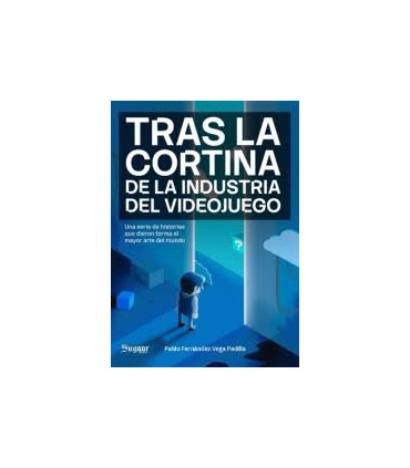 TRAS LA CORTINA DE LA INDUSTRIA VIDEOJUE