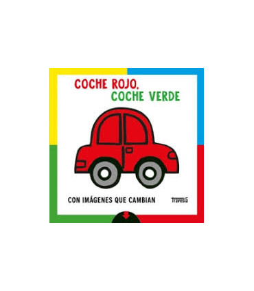 COCHE ROJO, COCHE VERDE
