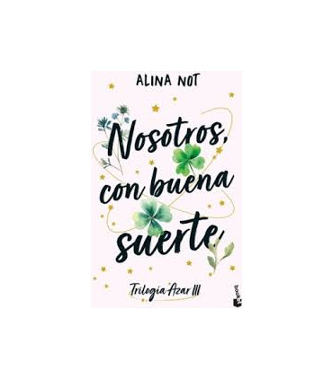 NOSOTROS, CON BUENA SUERTE