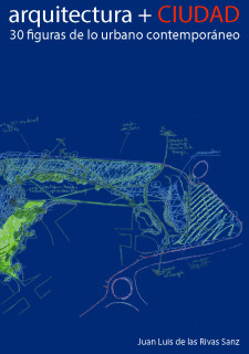 ARQUITECTURA + CIUDAD