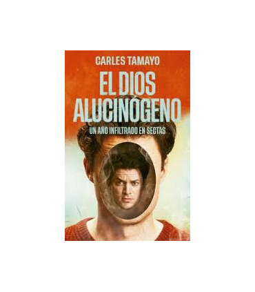 EL DIOS ALUCINOGENO