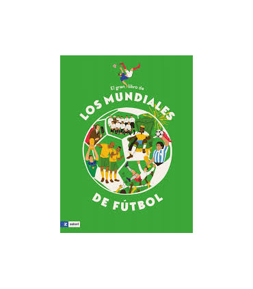GRAN LIBRO DE LOS MUNDIALES DE FUTBOL