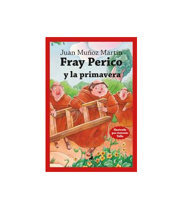 FRAY PERICO Y LA PRIMAVERA