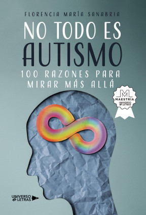 No todo es autismo