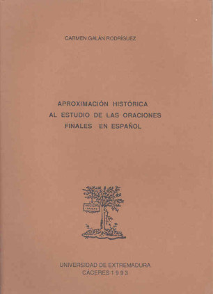 Aproximación histórica al estudio de las oraciones finales en español