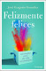 Felizmente felices