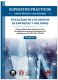 SUPUESTOS PRÁCTICOS: CASOS REALES Y SOLUCIONES - Fiscalidad de los grupos de empresas y holdings