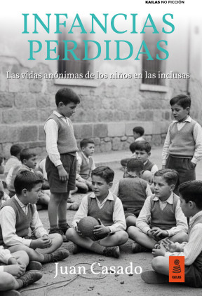 INFANCIAS PERDIDAS