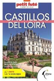 CASTILLOS DEL LOIRA CARNET DE VIAJE