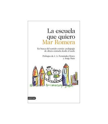 LA ESCUELA QUE QUIERO