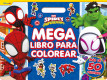 Spidey y su superequipo. Megalibro para colorear
