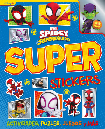 Spidey y su superequipo. Superstickers