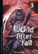 The World After the Fall nº 03