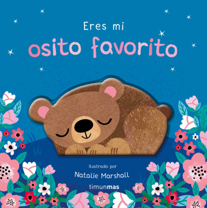 Eres mi osito favorito. Libro de cartón con troqueles