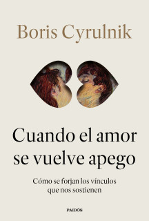 Cuando el amor se vuelve apego