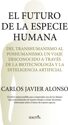 EL FUTURO DE LA ESPECIE HUMANA