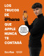 Los trucos de iPhone que Apple nunca te contará