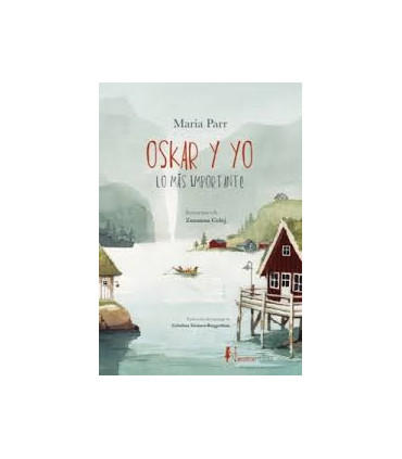 OSKAR Y YO. LO MAS IMPORTANTE