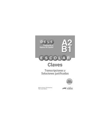PREPARACION AL DELE ESCOLAR A2/B1 SOLUC