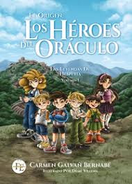 HEROES DEL ORACULO.EL ORIGEN