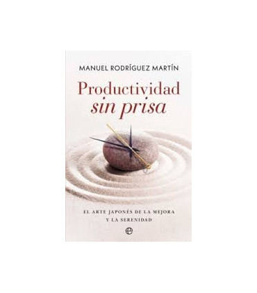 PRODUCTIVIDAD SIN PRISA