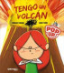 TENGO UN VOLCAN POP-UP