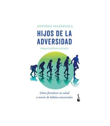 HIJOS DE LA ADVERSIDAD