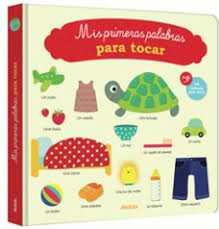 MIS PRIMERAS PALABRAS PARA TOCAR