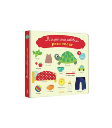 MIS PRIMERAS PALABRAS PARA TOCAR