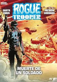 ROGUE TROOPER MUERTE DE UN SOLDADO
