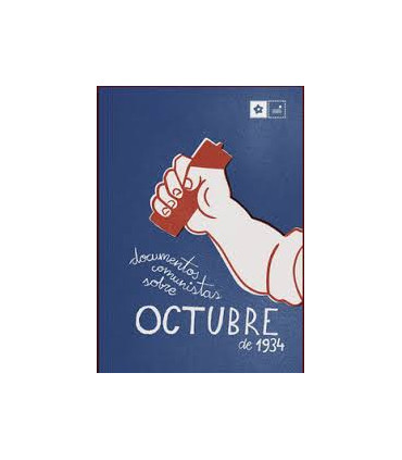 DOCUMENTOS COMUNISTAS SOBRE OCTUBRE DE 1