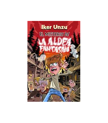 EL MISTERIO DE LA ALDEA FANTASMA