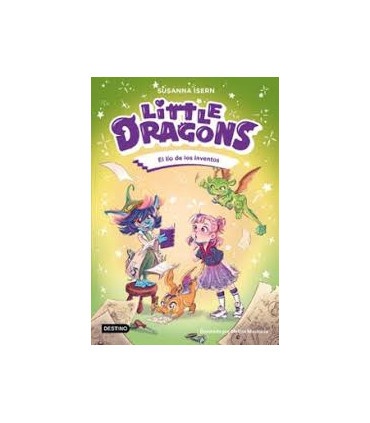 LITTLE DRAGONS 5. EL LIO DE LOS INVENTOS