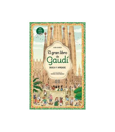 EL GRAN LIBRO DE GAUDI BUSCA Y APRENDE