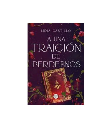 A UNA TRAICION DE PERDERNOS