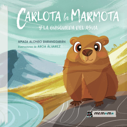 Carlota la marmota y la búsqueda del agua