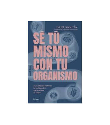 SE TU MISMO CON TU ORGANISMO
