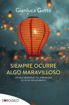 Siempre ocurre algo maravilloso