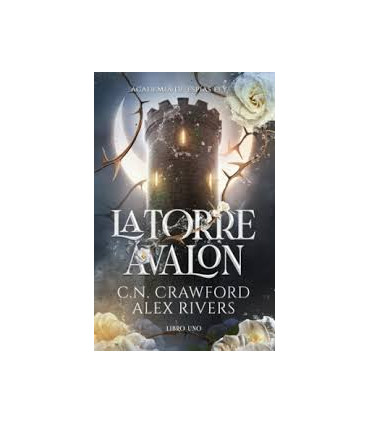 LA TORRE AVALON ACADEMIA DE ESPIAS FEY 1