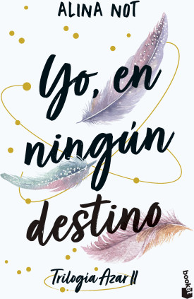 YO, EN NINGUN DESTINO