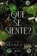 ¿Qué se siente?