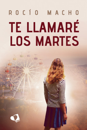 Te llamaré los martes