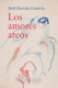 Los amores ateos