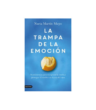 LA TRAMPA DE LA EMOCION