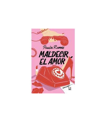 MALDECIR EL AMOR