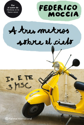 A tres metros sobre el cielo