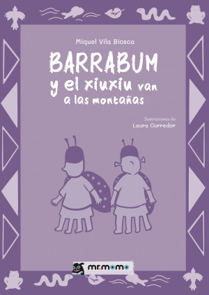 Barrabum y el xiuxiu van a las montañas