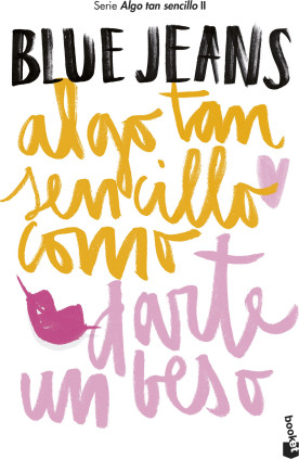 ALGO TAN SENCILLO COMO DARTE UN BESO 2