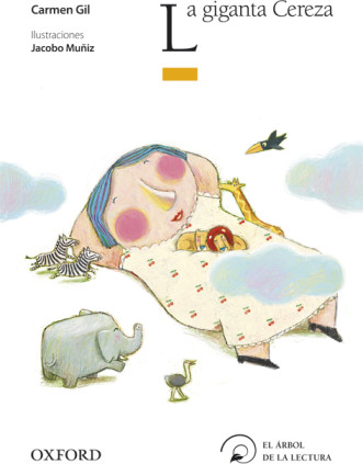 La giganta Cereza (El Árbol de la Lectura)