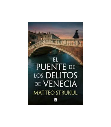 EL PUENTE DE LOS DELITOS DE VENECIA